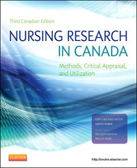 Nursing Research In Canada Methods, Critical Appraisal, And Utilization