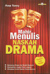 Mahir Menulis Naskah Drama