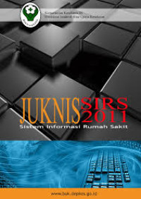 Juknis sirs 2011: sistem informasi rumah sakit