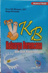 KB Keluarga Berencana dan Alat Kontrasepsi