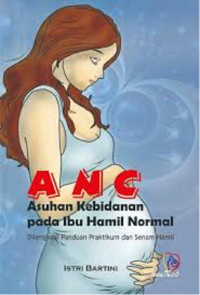 Image of ANC Asuhan Kebidanan Pada Ibu Hamil Normal