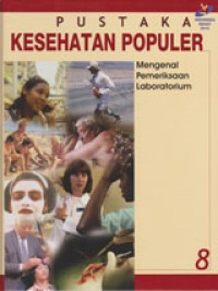 Pustaka Kesehatan Populer 8 (Mengenal Pemeriksaan Laboratorium)