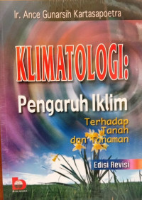 Klimatologi: Pengaruh iklim terhadap tanah dan tanaman ed rev