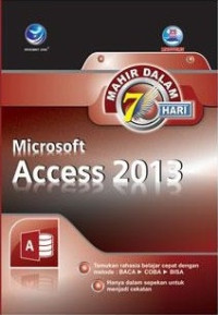 Mahir dalam 7 hari microsoft access 2013