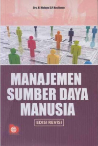 Manajemen sumber daya manusia edisi revisi