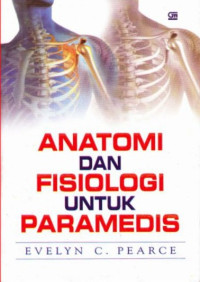 Anatomi dan fisiologi untuk paramedis