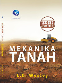 Mekanika Tanah, Edisi Baru