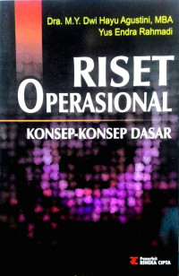 Riset operasional : konsep-konsep dasar