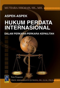 Aspek-aspek Hukum Perdata Internasional dalam Perkara-perkara Kepailitan