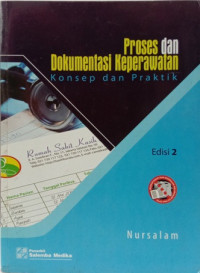 Proses dan Dokumentasi Keperawatan Konsep dan Praktik (Edisi 2)