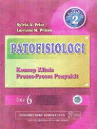 Patofisiologi : konsep klinis proses - proses penyakit