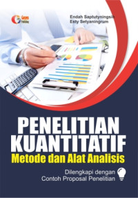 Penelitian kuantitatif metode dan alat analisis: dilengkapi dengan contoh proposal penelitian