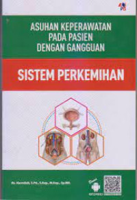 Asuhan Keperawatan Pada Pasien Dengan Gangguan Sistem Perkemihan