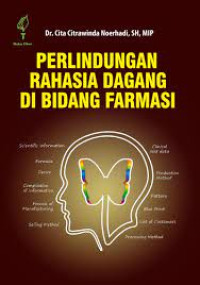 Perlindungan Rahasia Dagang di Bidang Farmasi