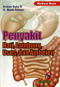 Penyakit hati, lambung, usus, dan ambeien