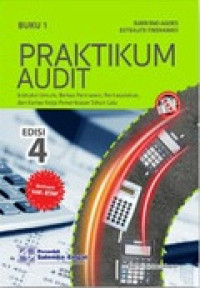 Praktikum audit buku 1 Edisi 4 : Instruksi umum, berkas permanen, permasalahan, dan kerjas pemeriksaan tahun lalu