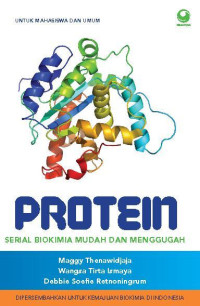 Protein - Serial Biokimia Mudah & Mengguga