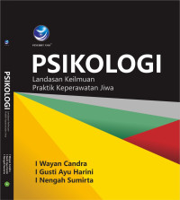 Psikologi Landasan Keilmuan Praktik Keperawatan Jiwa