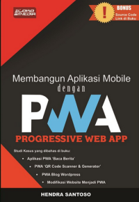 Membangun aplikasi mobile dengan PWA progressive web app