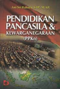 Pendidikan Pancasila dan Kewarganegaraan (PPKn)