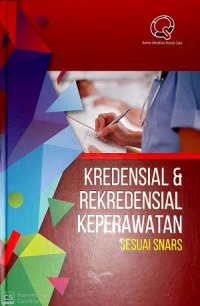 Kredensial & rekredensial keperawatan sesuai snars