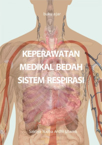 Buku Ajar Keperawatan Medikal Bedah Sistem Respirasi