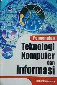 Pengenalan teknologi komputer dan informasi