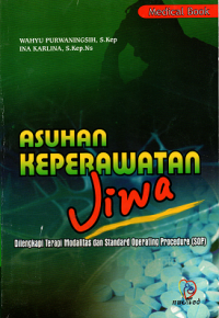 Asuhan Keperawatan Jiwa