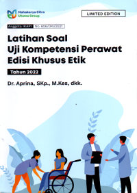 Latihan Soal Uji Kompetensi Perawat Edisi Khusus Etik