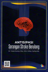 Antisipasi Serangan Stroke Berulang