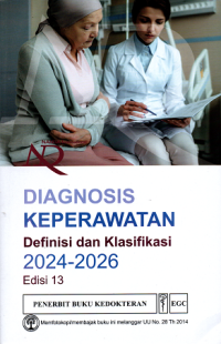 Nanda-I : Diagnosis Keperawatan Definisi dan Klasifikasi 2024-2026