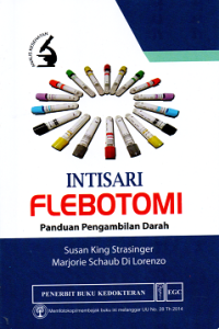 Intisari Flebotomi: Panduan Pengambilan Darah