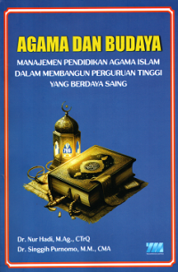 Agama dan Budaya : Manajemen Pendidikan Agama Islam Dalam Membangun Perguruan Tinggi Yang Berdaya Saing