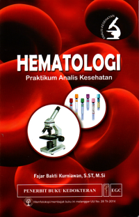 Hematologi : Praktikum Analisis Kesehatan