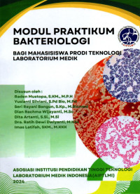 Modul Praktikum Bakteriologi Bagi Mahasiswa Prodi Teknologi Laboratorium Medik