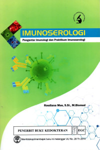 Imunoserologi: Pengantar Imunologi dan Praktikum Imunoserologi