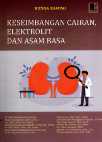 Bunga Rampai : Keseimbangan Cairan, elektrolit, dan Asam Basa