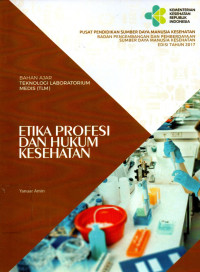 Etika profesi & hukum kesehatan