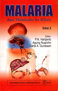 Malaria dari Molekuler ke Klinis Edisi