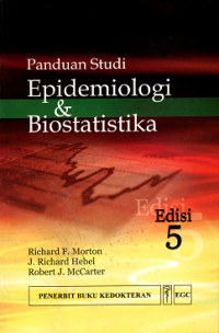 Panduan Studi Epidemologi & Biostatistika, Ed. 5