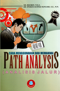 Image of Cara Menggunakan dan Memakai Path Analysis (Analisis Jalur)