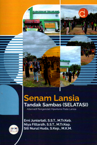 Image of Senam Lansia Tandak Sambas (Selatasi) : Alternatif Pengendali Hipertensi Pada Lansia