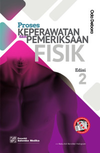 Proses Keperawatan dan Pemeriksaan Fisik edisi 2