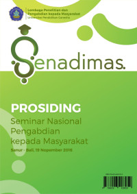 Senadimas : Prosiding seminar nasional pengabdian kepada masyarakat