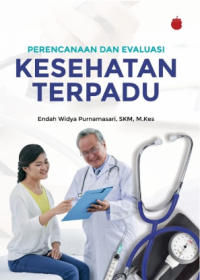 Perencanaan dan evaluasi kesehatan terpadu