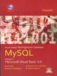 Mudah belajar pemrograman database mysql dengan microsoft visual basic 6.0