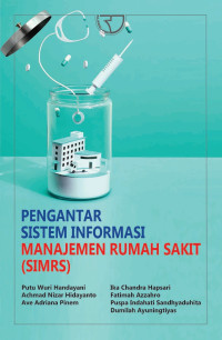 Pengantar sistem informasi manajemen rumah sakit