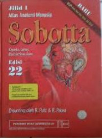 Sobotta Edisi 22 (Atlas Anatomi Manusia Jilid 1)