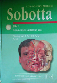 Sobotta (Atlas Anatomi Manusia) Jilid 1 : Kepala, Leher, Ekstremitas Atas