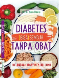 Diabetes bisa sembuh tanpa obat